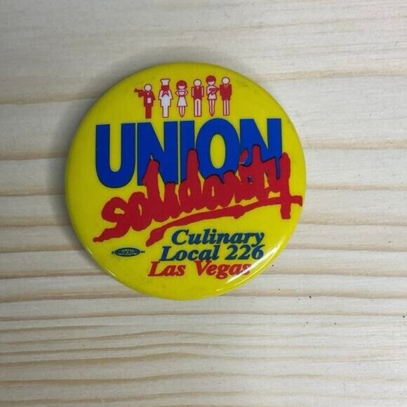 Vintage Union Solidarity Culinary Local 226 Las Vegas Button Pin - Picture 1 of 3